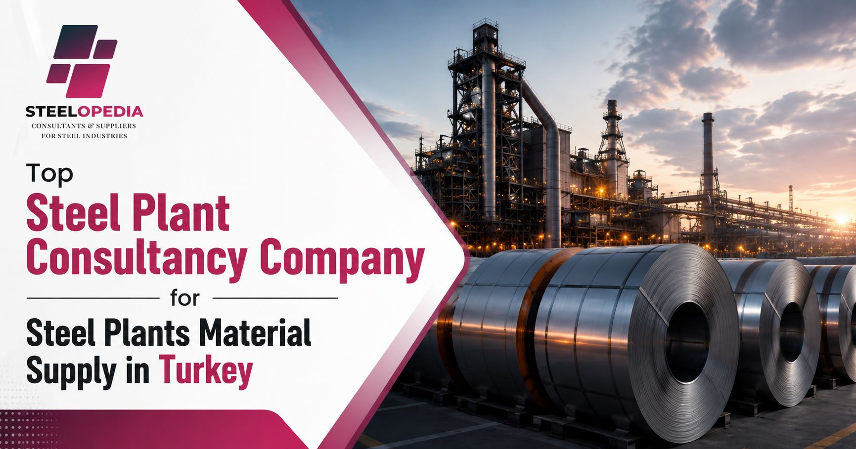 Steel Plant Consulting Services in Turkey
